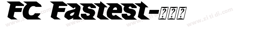 FC Fastest字体转换